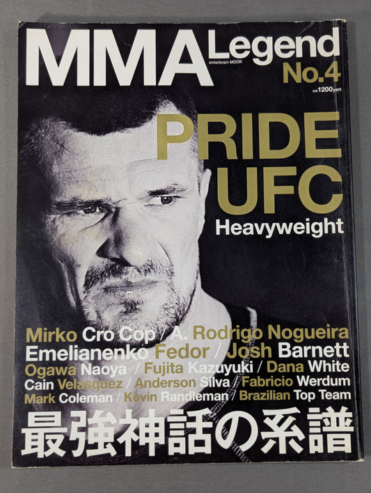 MMA Legend No.4 最強神話の系譜