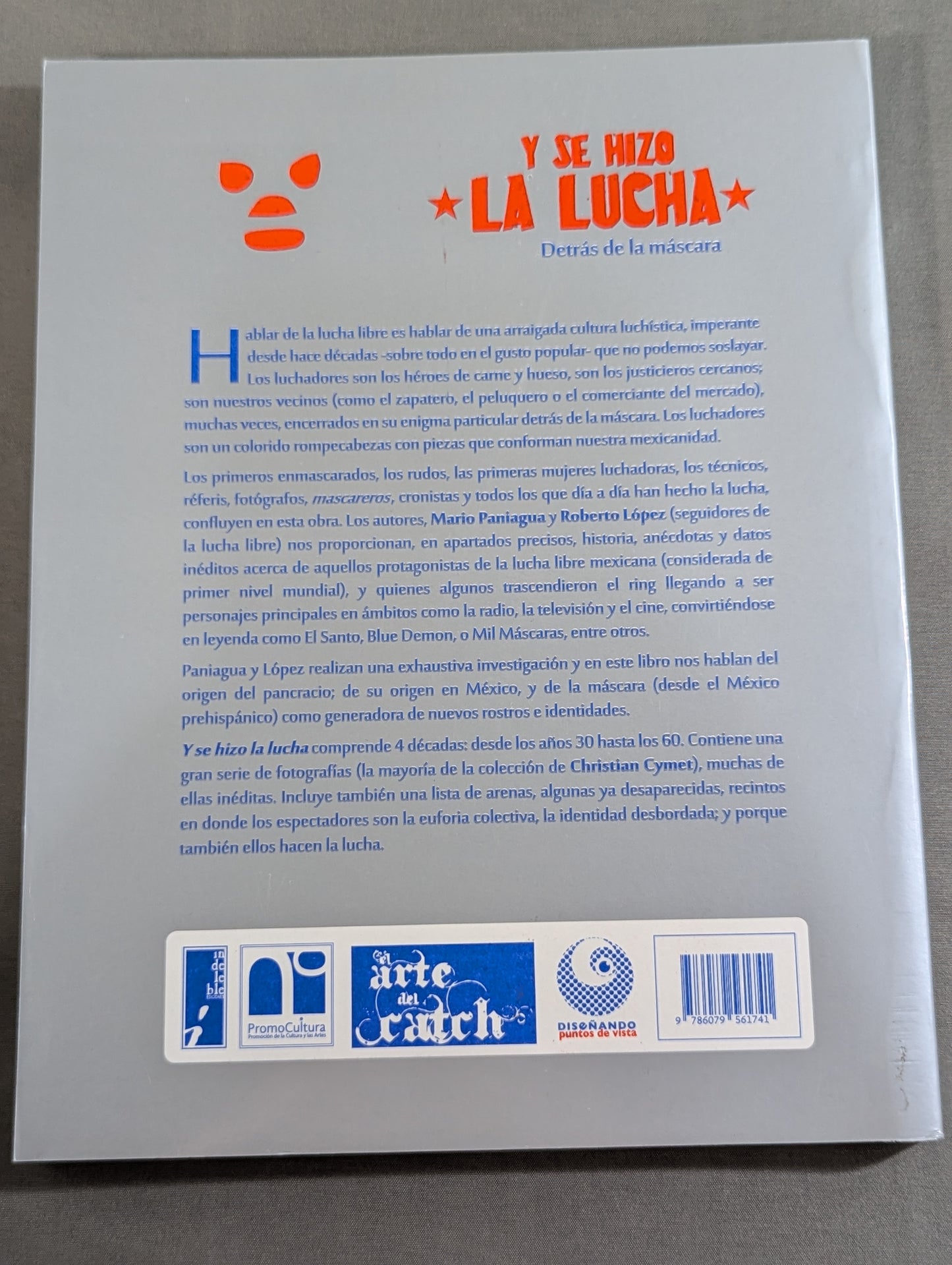 【著者 直筆サイン入り】Y SE HIZO ★LA LUCHA★ Detrás de la máscara