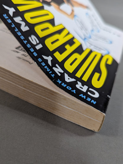 Crazy Is My Superpower