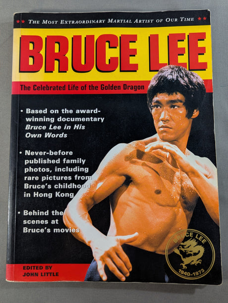 BRUCE LEE The Celebrated Life of the Golden Dragon