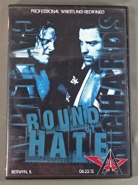PWR BOUND BY HATE2012