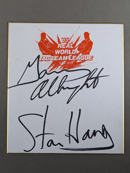 Stan Hansen and Gary Albright  (95 Real World Tag League ) Shikishi ( Autograph board ) )
