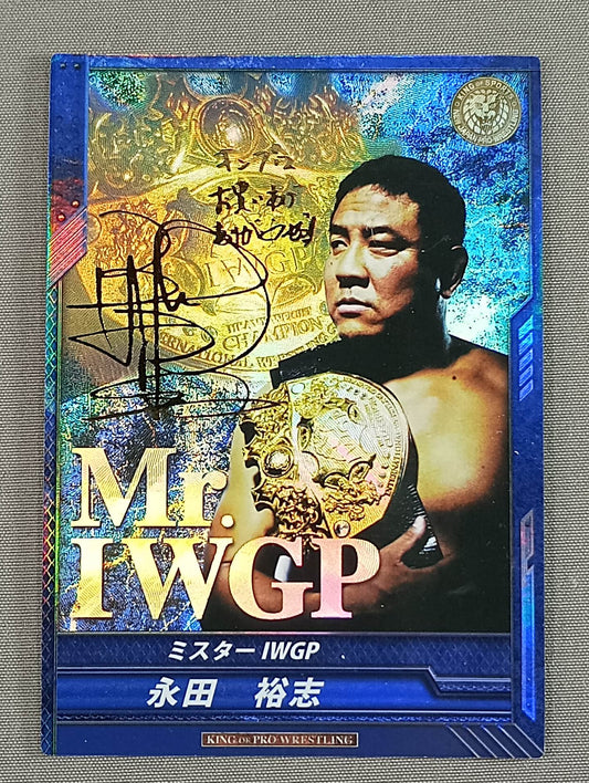 Yuji Nagata  / Mr. IWGP Foil Stamping Sign SP Card