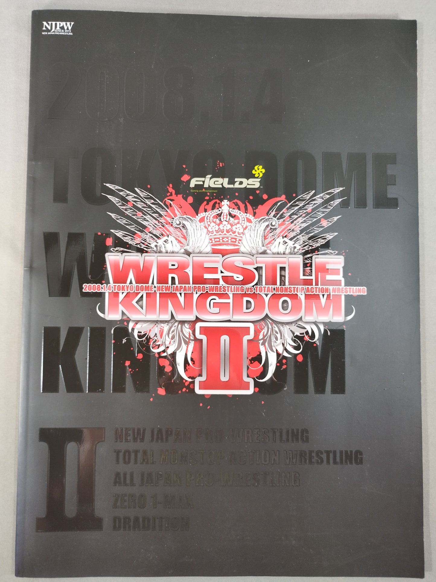 レッスルキングダム2 / WRESTLE KINGDOM Ⅱ