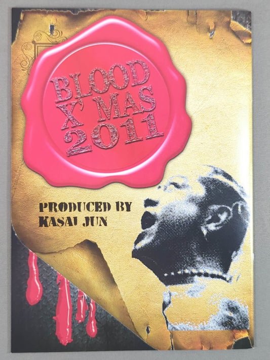BLOOD X’MAS 2011 / FREEDOMS通信 No.7