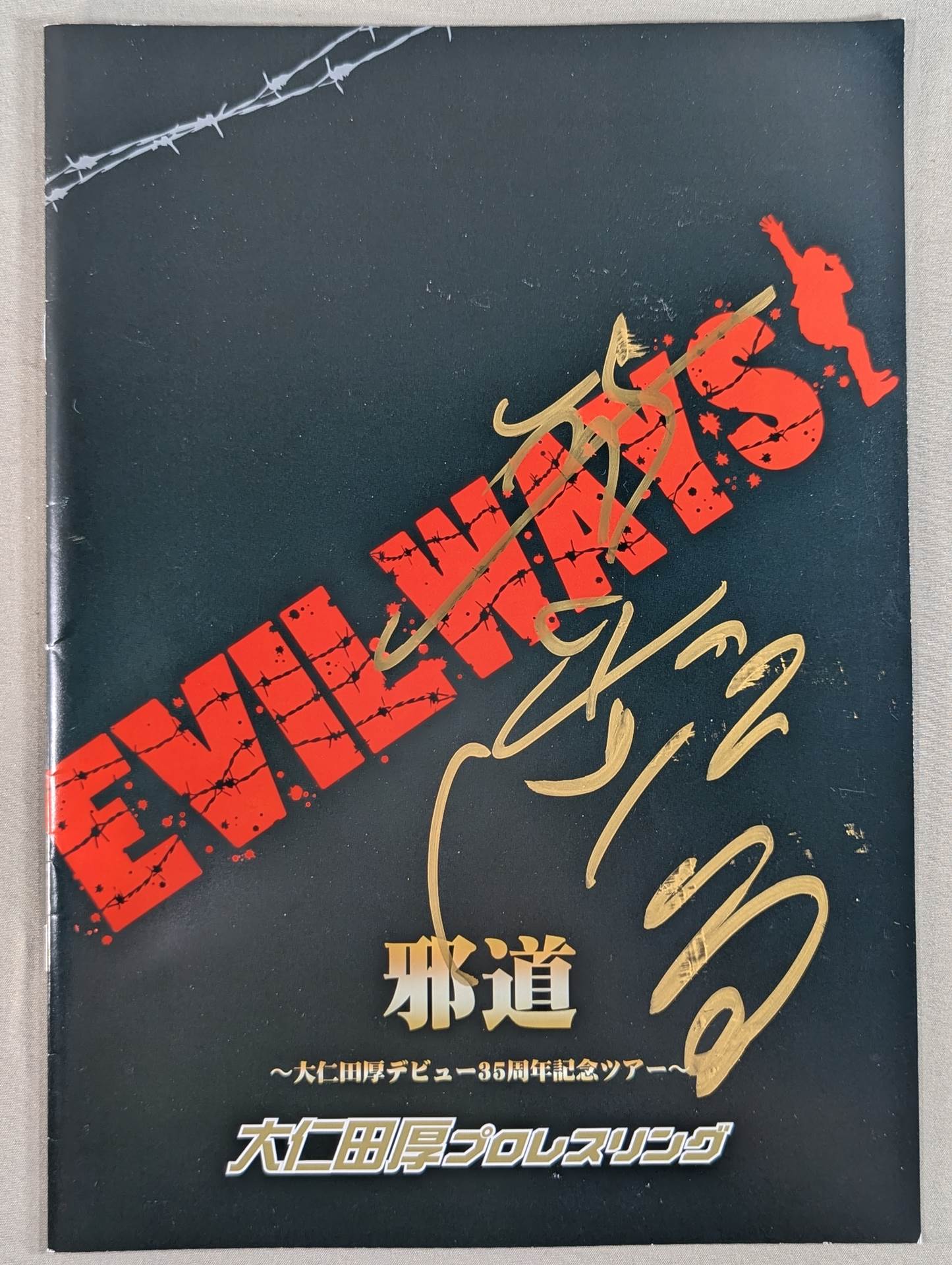 [Atsushi Onita  hand signed autograph ] Atsushi Onita Pro-wrestling Jado  ~Atsushi Onita  Debut 35th Anniversary Tour~