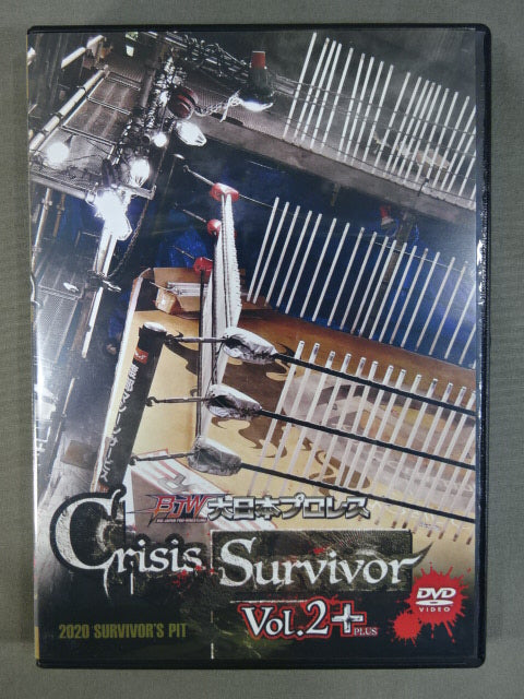 大日本プロレス Crisis Survivor Vol.2 ＋PLUS