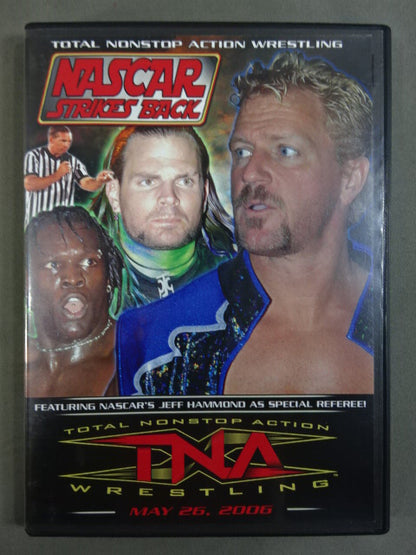 TNA NASCAR STRIKES BACK! - MAY 26.2006