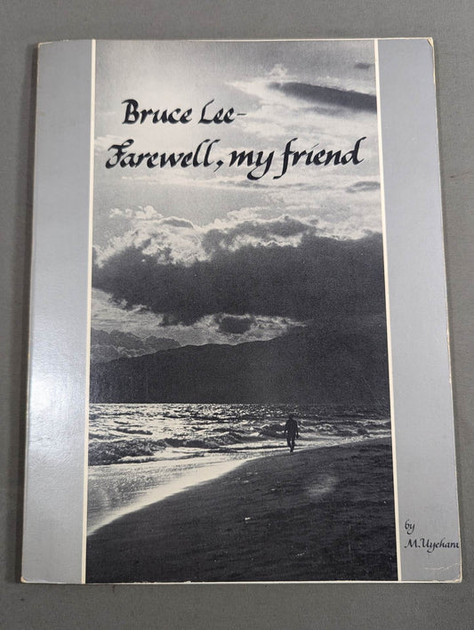 Bruce Lee-Farewell, My Friend