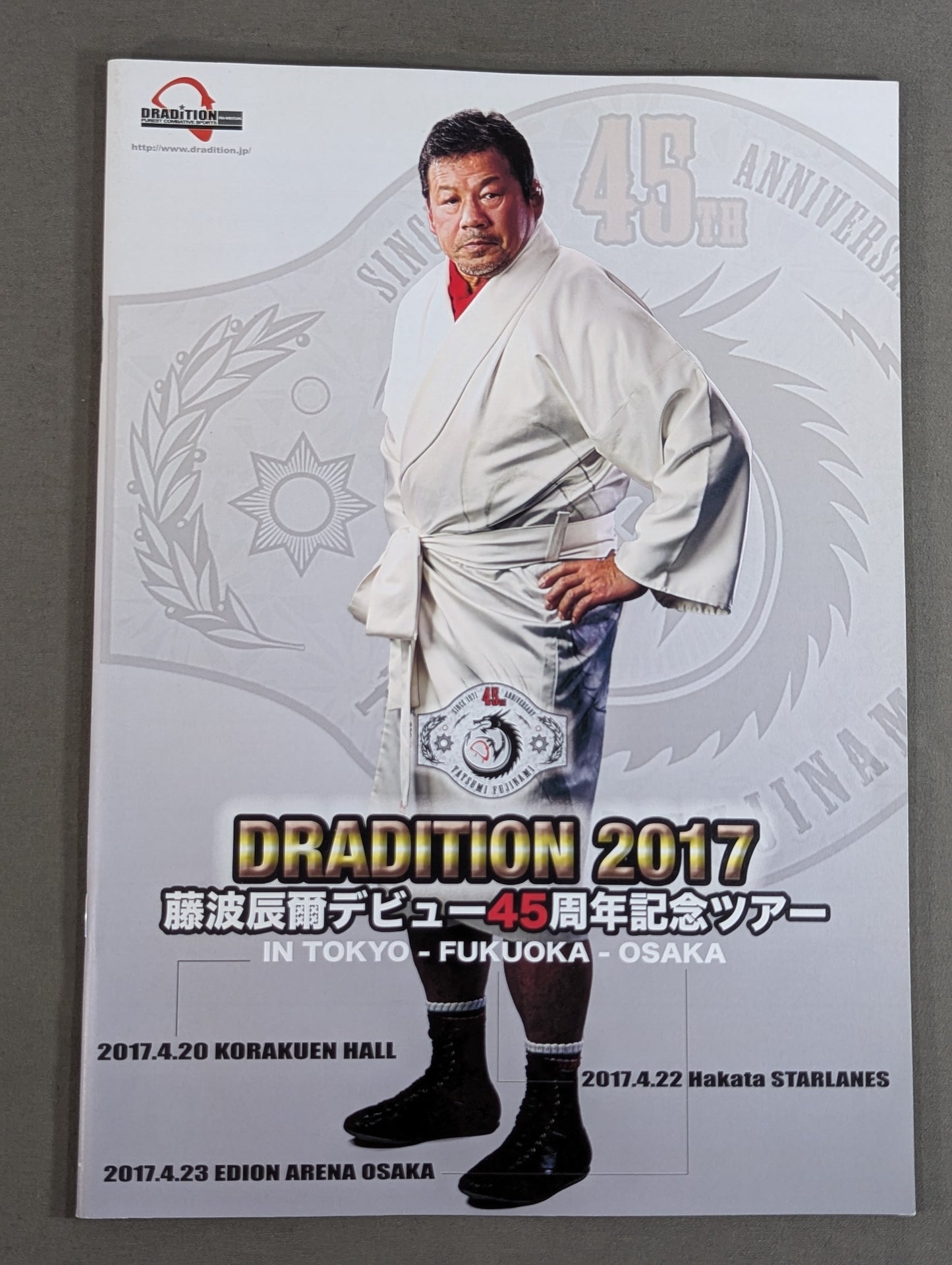 DRADITION 2017 ★ Tatsumi Fujinami Debut 45th Anniversary Tour★
