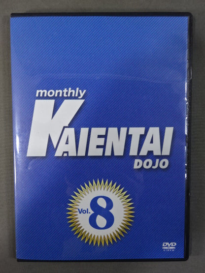 Monthly KAIENTAI DOJO Vol.8