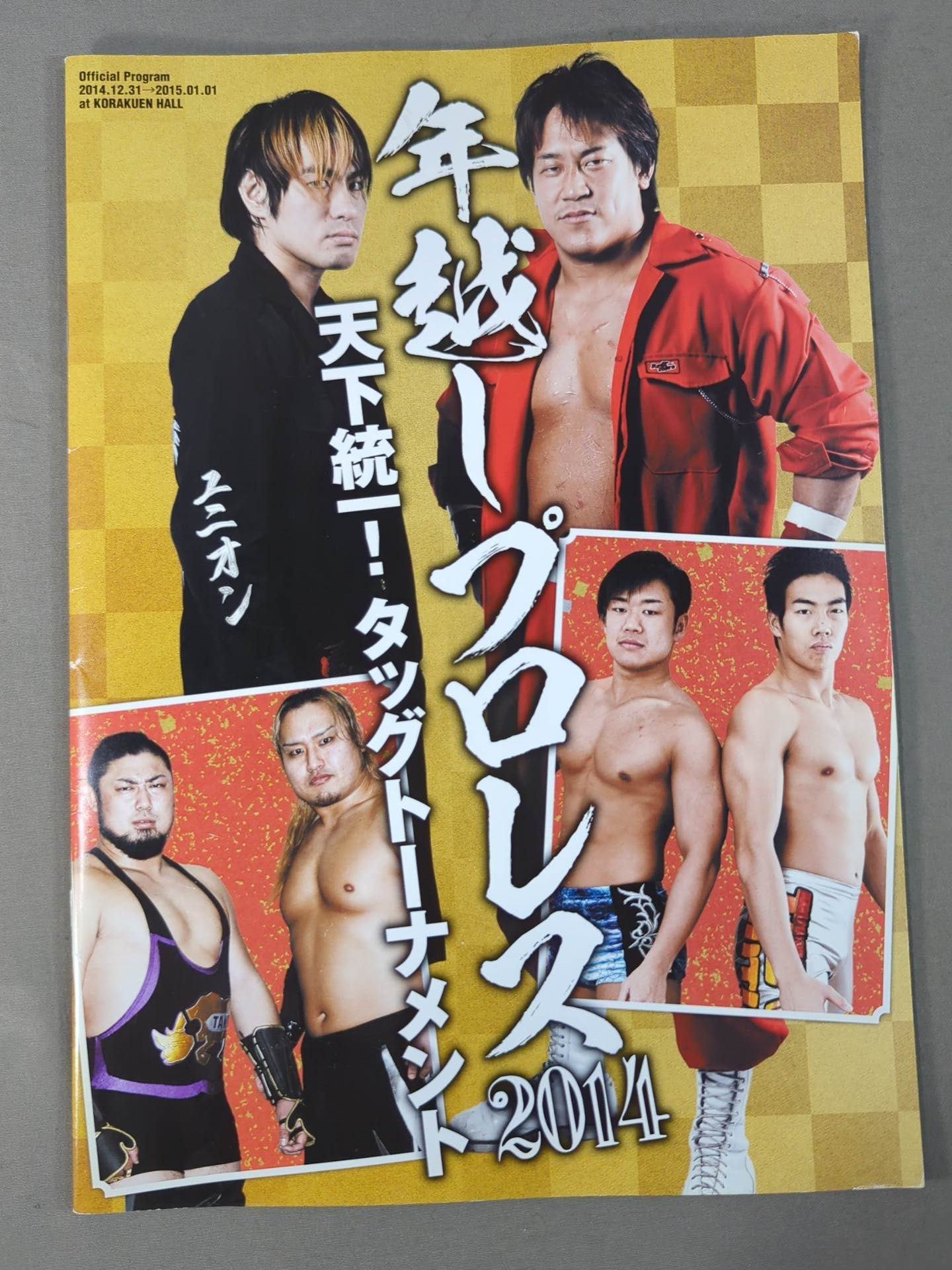 [7 people hand signed autograph ] New Year's Eve Pro Wrestling  2014 Unify the World! Tag Tournament