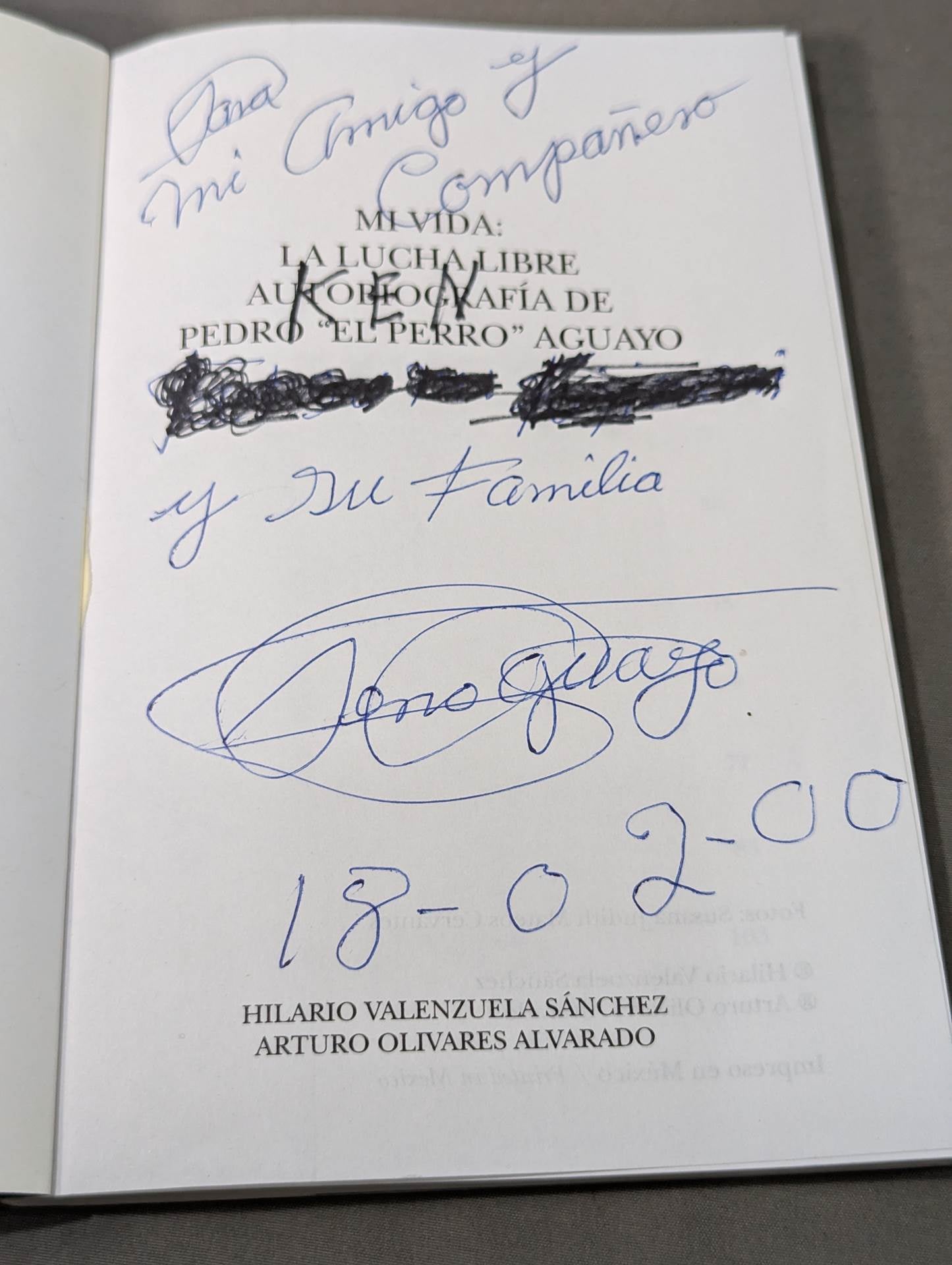【Perro Aguayo hand signed autograph】MI VIDA: LA LUCHA LIBRE AUTOBIOGRAFIA DE PEDRO "EL PERRO" AGUAYO