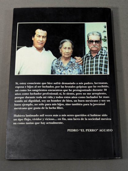 【Perro Aguayo hand signed autograph】MI VIDA: LA LUCHA LIBRE AUTOBIOGRAFIA DE PEDRO "EL PERRO" AGUAYO