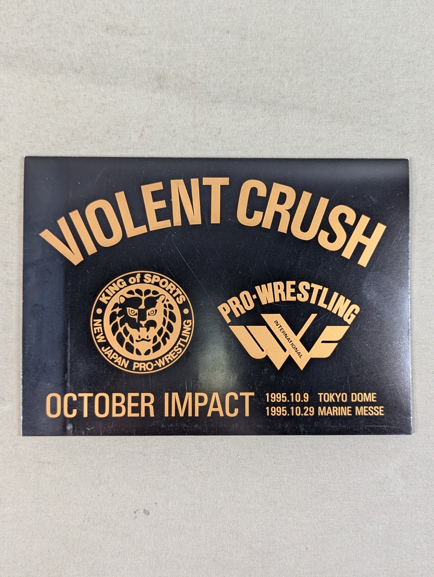 VIOLENT CRUSH New Japan Pro Wrestling vsU.W.F. INTERNATIONAL