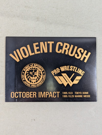 VIOLENT CRUSH New Japan Pro Wrestling vsU.W.F. INTERNATIONAL