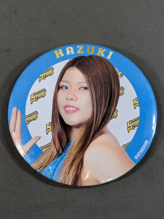 Hazuki Stardom Trading BIG PinBack button  2023