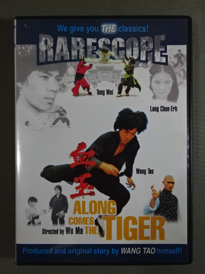 ALONG COMES THE TIGER