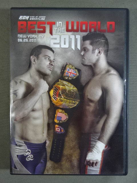 ROH BEST IN THE WORLD 2011