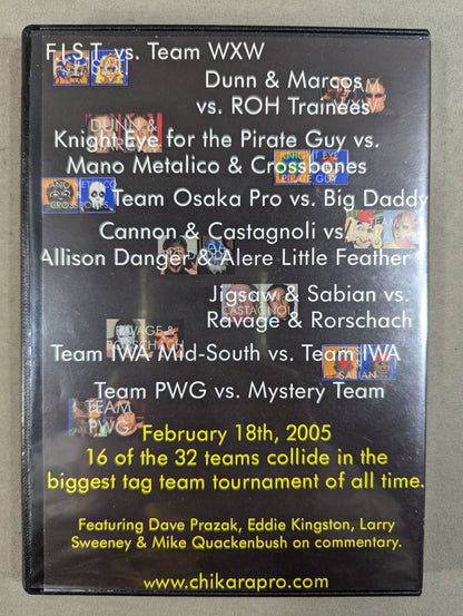 CHIKARA TAG WORLD GRAND PRIX NIGHT.1 2/18/05