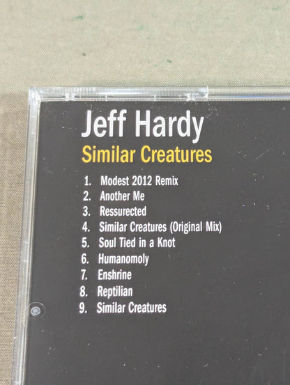 Similar Creatures / Jeff Hardy