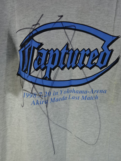 【直筆サイン入り】前田日明 Captured 1998.7.20 LASTMATCH Tシャツ①(グレー)