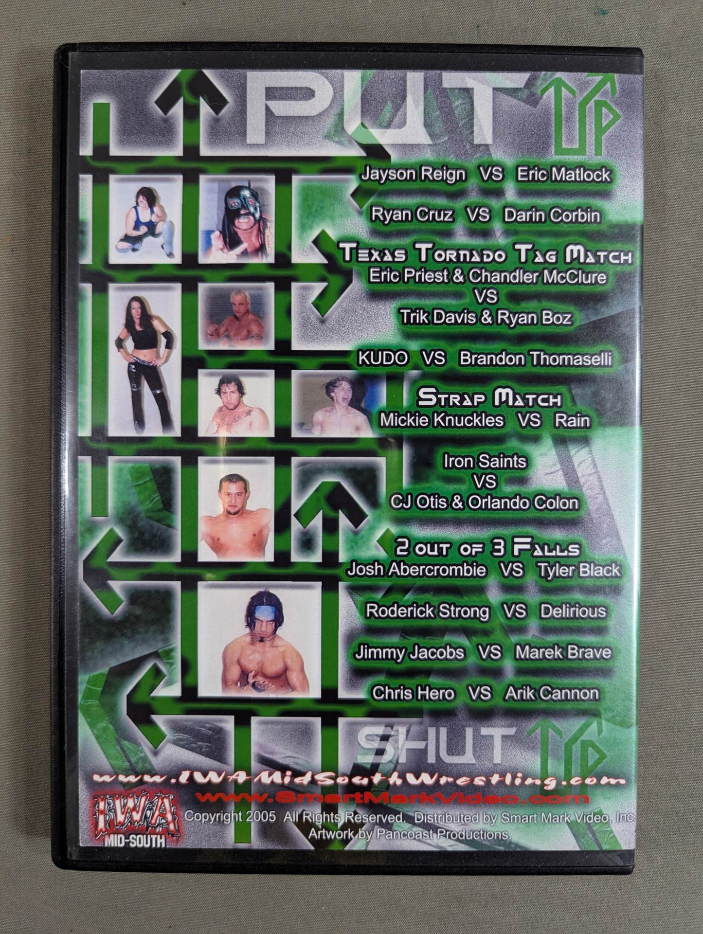 IWA MID SOUTH PUT UP OR SHUT UP 2005