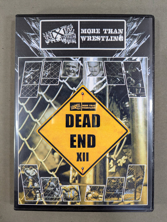 WXW DEAD END XII