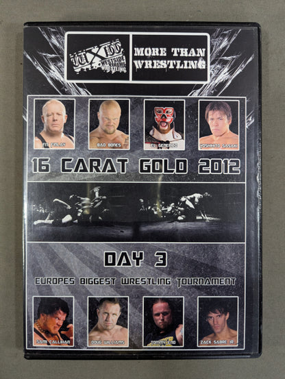 WXW 16 CARAT GOLD 2012 DAY.3