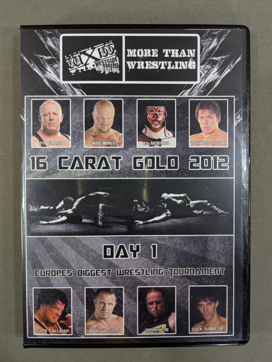 WXW 16 CARAT GOLD 2012 DAY.1