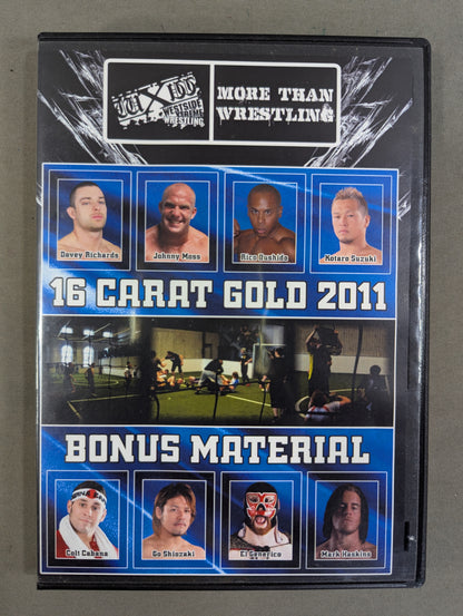 WXW 16 CARAT GOLD 2011 BONUS MATERIAL