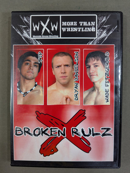 WXW BROKEN RULZ X