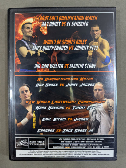 WXW FIGHT CLUB 2009 / FULL FORCE X