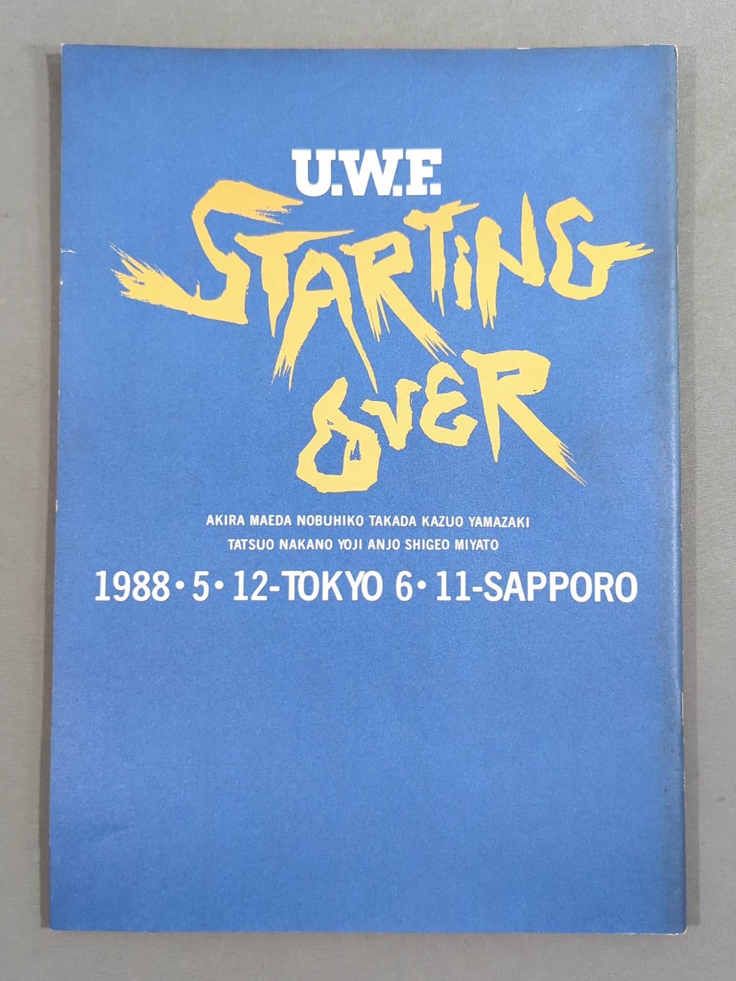 ★ 2nd UWF First Show ★ U.W.F. STARTING OVER
