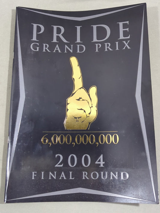 PRIDE GP 2004 FINAL ROUND