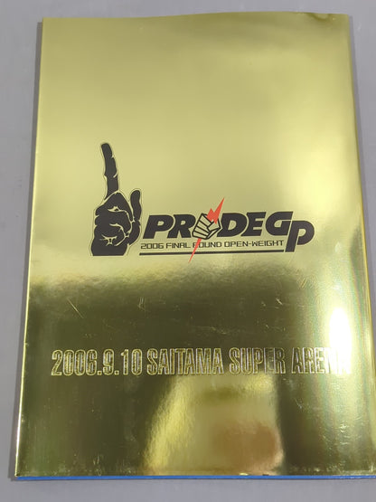 PRIDE GP 2006 FINAL ROUND OPEN-WEIGHT