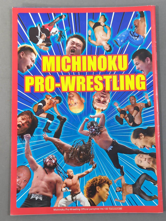 【フジタ"Jr"ハヤト 直筆サイン入り】みちのくプロレス オフィシャルパンフレット Vol.132