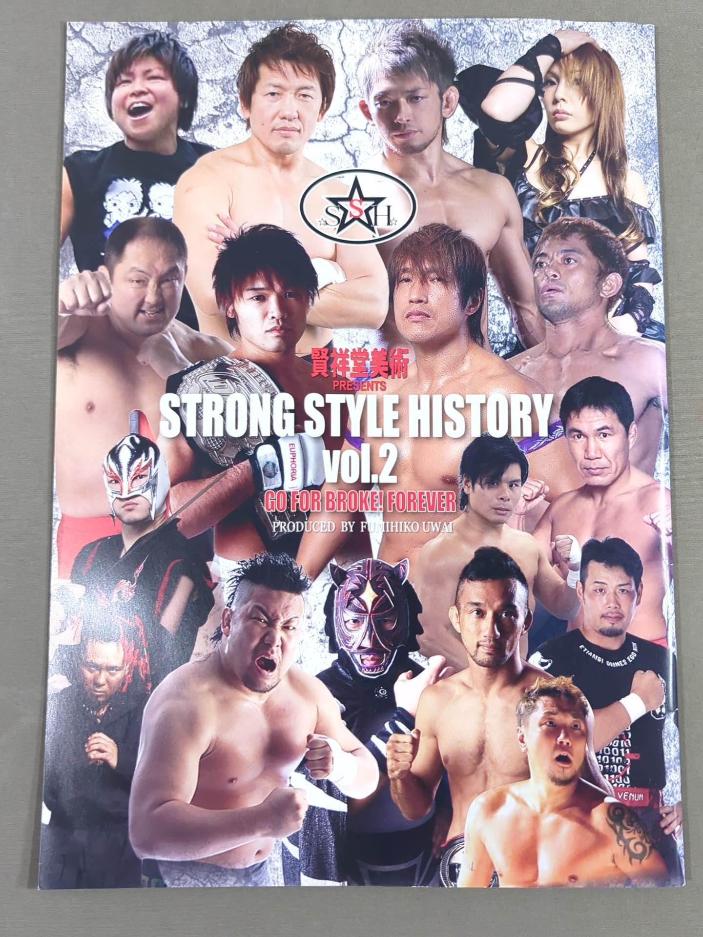 STRONG STYLE HISTORY vol.2 ～GO FOR BROKE! FOREVER～