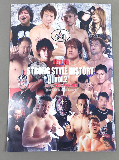 STRONG STYLE HISTORY vol.2 ～GO FOR BROKE! FOREVER～