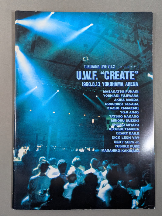 2nd UWF / U.W.F. "CREATE" YOKOHAMA LOVE Vol.2