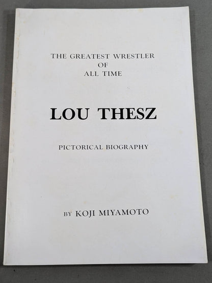 【Lou Thesz  hand signed autograph 】THE GREATEST WRESTLER OF ALL TIME LOU THESZ  PICTORICAL BIOGRAPHY