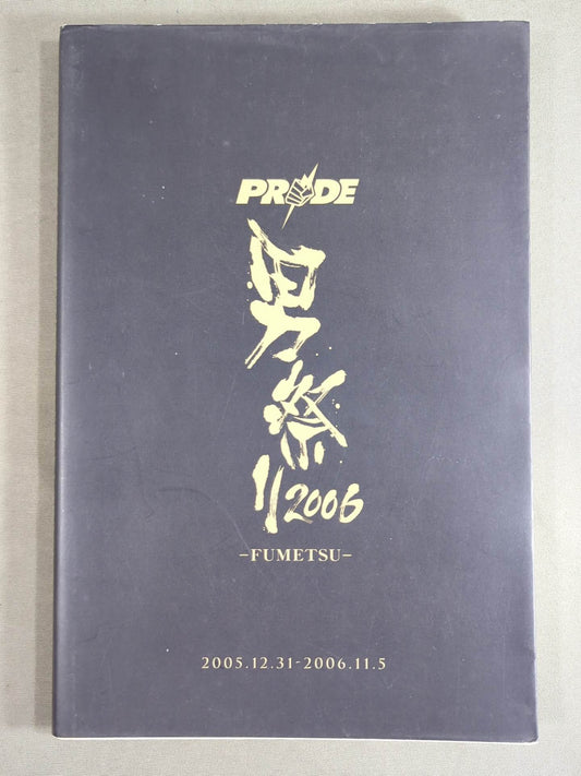 PRIDE Men's Festival 2006 -FUMETSU-