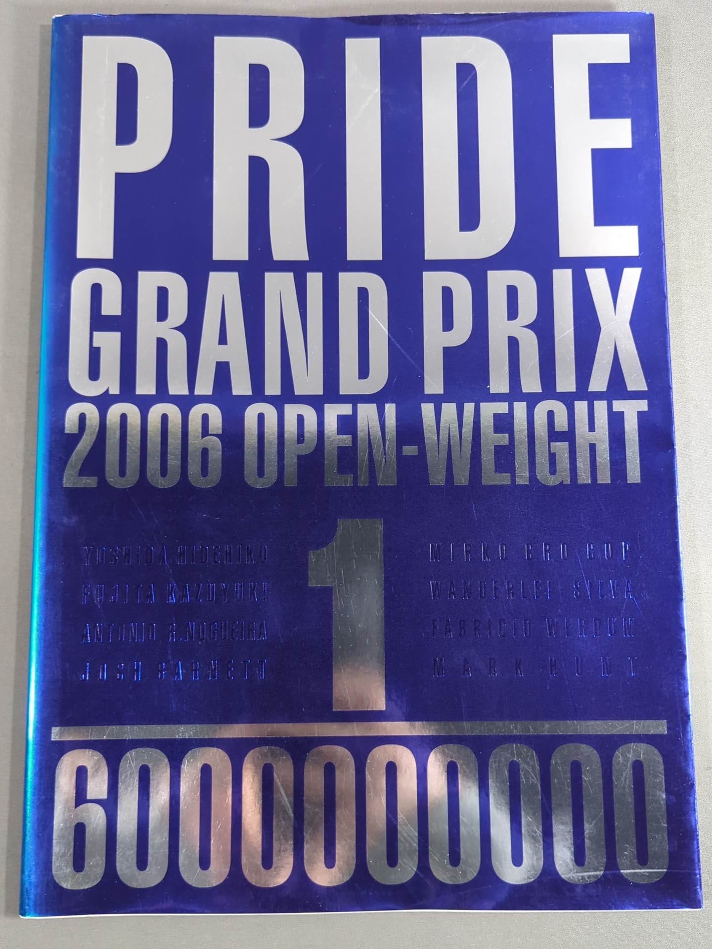 PRIDE GRAND PRIX 2006 2nd ROUND OPEN WEIGHT
