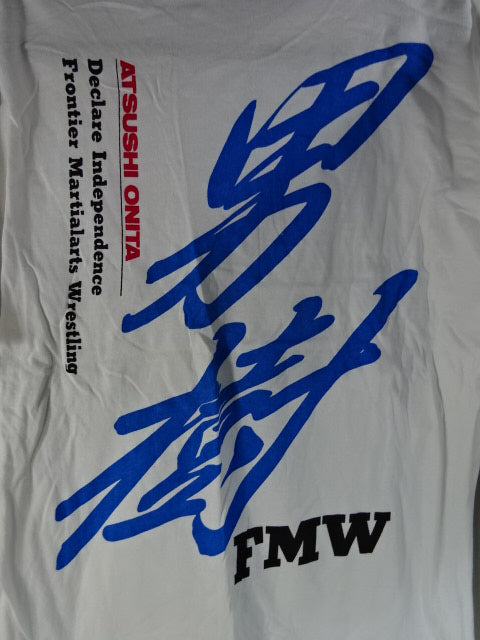 Atsushi Onita  "FMW Otokoki" T-shirt (1) (white)