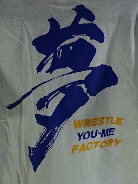 レッスル夢ファクトリー Tシャツ① (ホワイト)