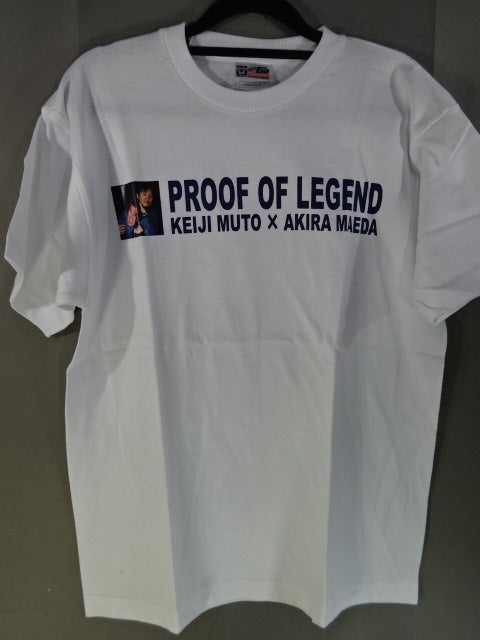 Muto Keiji ×Akira Maeda  "PROOF "LEGEND" T-Shirt (2) (White)