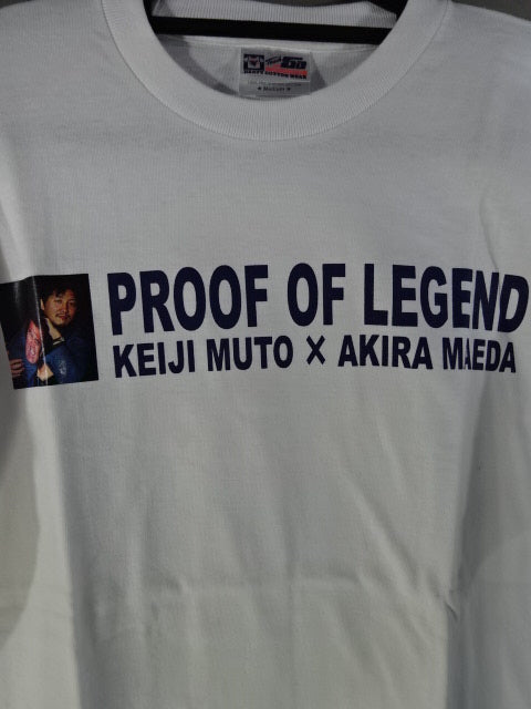 Muto Keiji ×Akira Maeda  "PROOF "LEGEND" T-Shirt (2) (White)