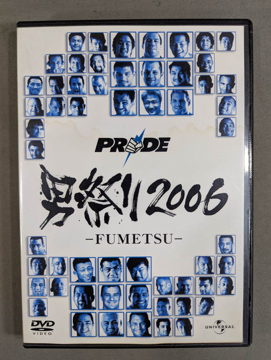 PRIDE Men's Festival 2006 -FUMETSU-