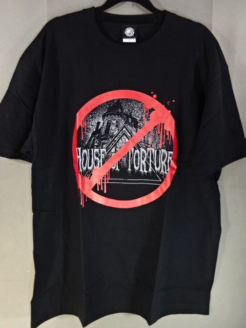 HOUSE OF TORTURE "NO MORE" T-SHIRT