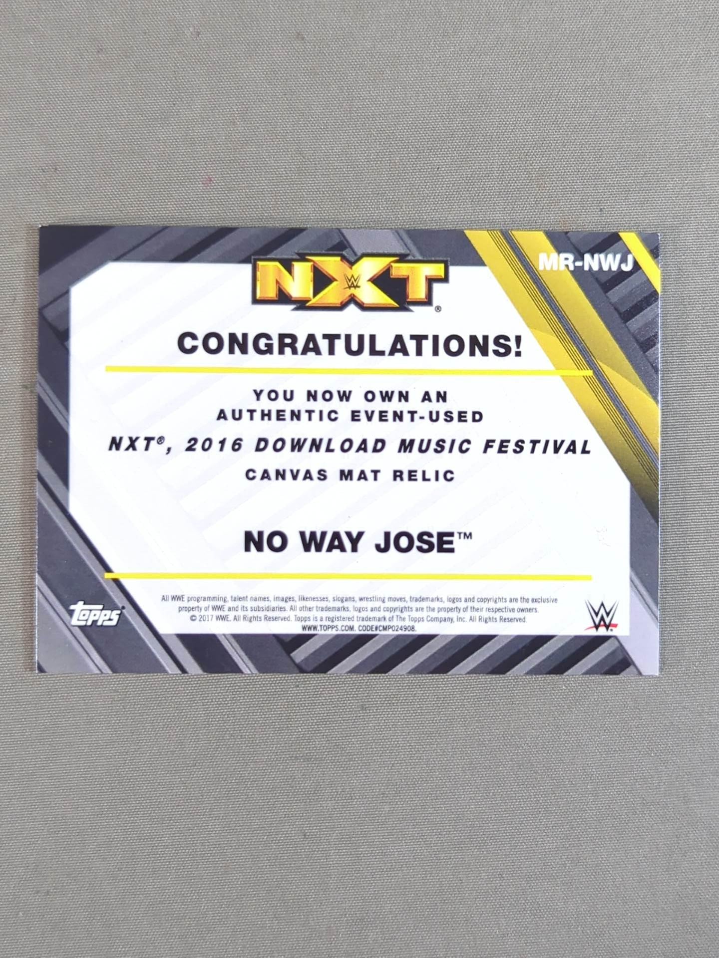 2017 TOPPS NXT ノー・ウェイ・ホセ 公式リングマットカード